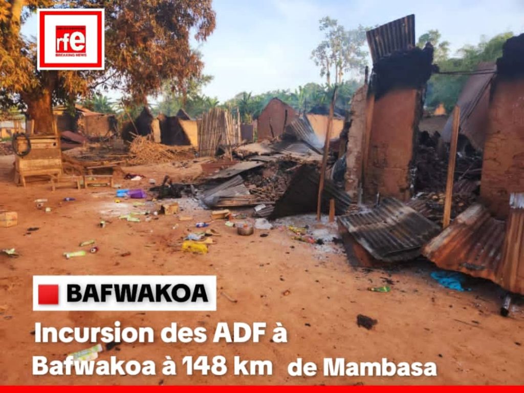 RD Congo : LATEST-NEWS,  le village de BAFWAKOA attaqué par les ADF | RFE1-NEWS